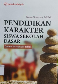 Image of Pendidikan Karakter Siswa Sekolah Dasar dalam Perspektif Islam