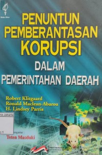 Image of Penuntun Pemberantasan Korupsi dalam Pemerintahan Daerah