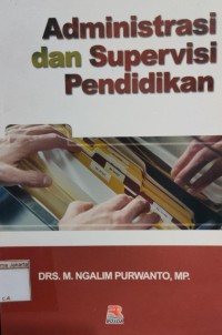 Administrasi dan Supervisi Pedidikan