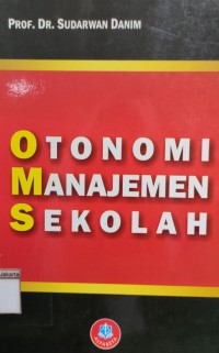 Otonomi Manajemen Sekolah