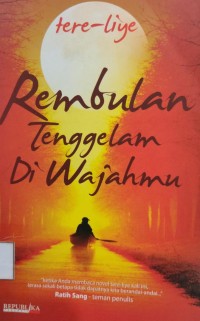 Rembulan Tenggelam Di Wajahmu