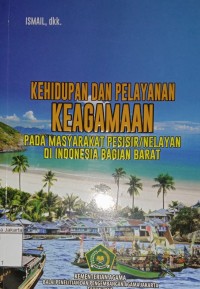 Kehidupan dan Pelayanan Keagamaan Pada Masyarakat Pesisiran Nelayan di Indonesia Bagian Barat