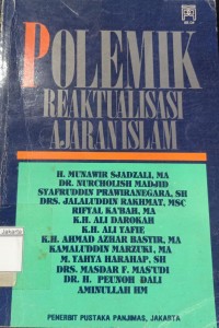 Polemik Reaktualisasi Ajaran Islam