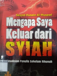 Mengapa Saya Keluar Dari Syiah