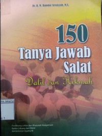 150 Tanya Jawab Salat Dalil dan Hikmah