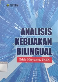 Analisis Kebijakan Bilingual