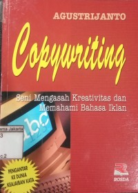 Image of Copywriting Seni Mengasah Kreativitas dan Memahami Bahasa Iklan