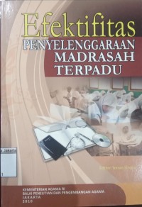 Efektifitas Penyelenggaraan Madrasah Terpadu