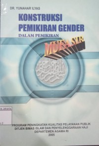 Kontruksi Pemikiran Gender Dalam Pemikiran Mufasir