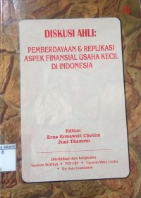 Diskusi Ahli Pemberdayaan & Replikasi Aspek Finansial Usaha Kecil di Indonesiaa