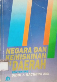 Image of Negara dan Kemiskinan di Daerah