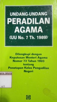 Image of Undang-Undang Peradilan Agama; (UU Non. 7 Th. 1989)