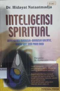 Inteligensi Siritual Inteligensi Manusia-Manusia Kreatif  Kaum Sufi dan Para Nabi