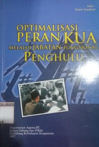 Optimalisasi Peran KUA Melalui Jabatan Fungsional Penghulu