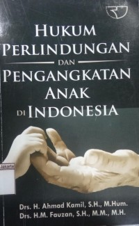 Image of Hukum Perlindungan dan Pengangkatan Anak di Indonesia