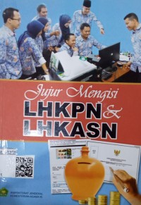 Image of Jujur Mengisi LHKPN & LHKASN