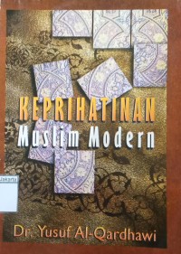 Keprihatinan Muslim Modern