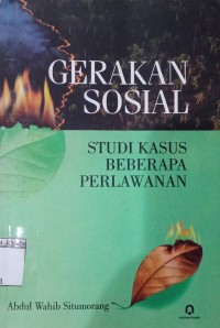 Image of Gerakan Sosial Studi Kasus Beberapa Perlawanan