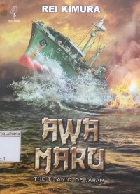 Awa Maru The Titanic Of Japan