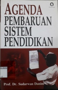 Agenda pembaruan sistem pendidikan