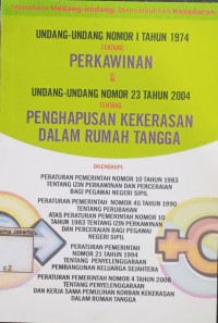 Image of Undang-Undang Nomor 1 Tahun 1947 Tentan Perkawinan dan Undang-Undang Nomor 23 Tahun 2004 Tentang Penghapusan Kekerasan dalam Rumah Tangga
