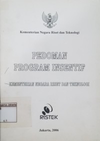 Pedoman Programm Isentif Kementrian Negara Riset dan Teknologi