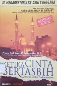 Ketika Cinta Bertasbih {Buku 1 Dwilogi Pembangun Jiwa}