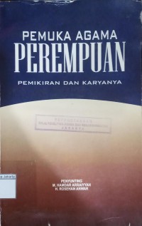 Pemuka Agama Perempuan Pemikiran dan Karyanya