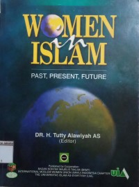 Women In Islam Past, Present, Future