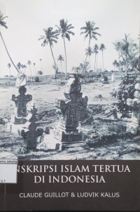 Inskripsi Islam Tertua di Indonesia