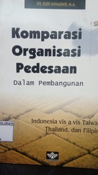 Image of Komparasi Organisasi Pendesaan Dalam Pembangunan