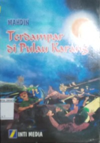 Terdampar di Pulau Karang