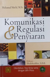 Komunikasi dan regulasi penyiaran