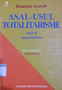 Image of Asal-Usul Totalitarisme; Jilid II Imperrialisme