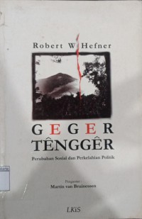 Image of Geger Tengger Perubahan Sosial dan Perkelahian Politik