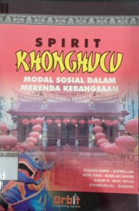 Spirit Khonghucu Modal Sosial Dalam Merenda Kebangsaan