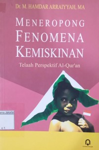 Meneropong Fenomena Kemiskinan Telaah Perspektif Al-qur'an