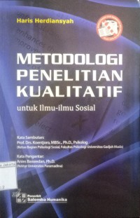 Metodologi Penelitian Kualitatif Untuk Ilmu-Ilmu Sosial