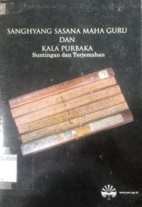 Sanghyang Sasana Maha Guru dan Kala Purbaka