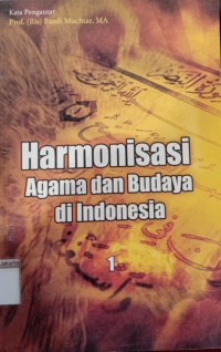 Harmonisasi Agama dan Budaya di Indonesia