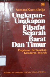 Ungkapan-Ungkapan Filsafat Sejarah Barat dan Timur