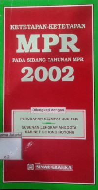 Ketetapan-Ketetapan MPR Pada Sidang Tahunan MPR 2002