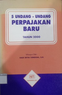 5 Undang-Undang Perpajakan Baru: Tahun 2000