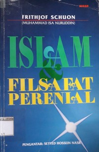 Islam & Filsafat Perenial