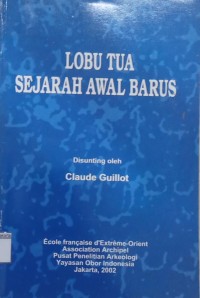 Lobu Tua Sejarah Awal Barus