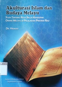 Akulturasi Islam dan Budaya Melayu