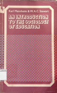 An Introduction To The Sociology of Education