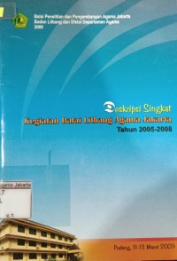 Deskripsi Singkat Kegiatan Balai Litbang Agama Jakarta