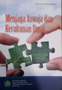 Menjaga Aswaja dan Kerukunan Umat