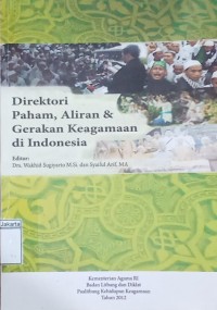 Direktorat Paham, Aliran & Gerakan Keagamaan di Indonesia